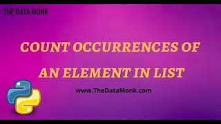 Count of element in list in Python | Part 29 | Code in Python for Data Science | The Data Monk
