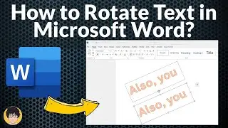 How to Rotate Text in Microsoft Word
