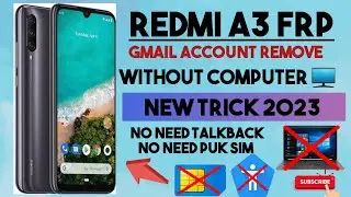Redmi A3 FRP Bypass / Redmi A3 FRP Bypass New Update 2023 / Redmi A3 Bypass New Tricks