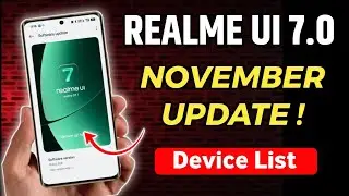 Realme UI 7.0 November 2025 Update 🔥 Eligible Devices, Rollout Details & Schedule!