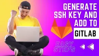 How to generate and add SSH key to your gitlab account | SSH key configuration in gitlab 