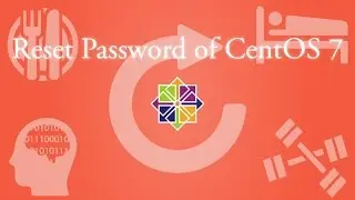 How to Reset password CentOS 7 English