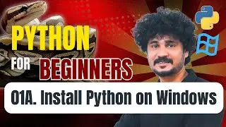 Python for Beginners | 01A Install Python on Windows