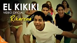 El KI KI KI 💥 - Rikarena [Video Oficial]