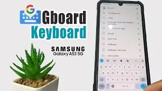 Samsung A53 5G | How To Change Default Keyboard To The Gboard