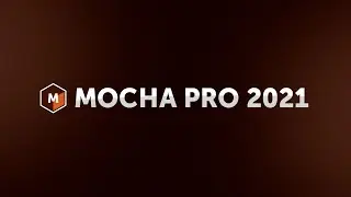 Introducing Mocha Pro 2021 by Boris FX
