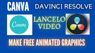 How To Make Free Animated Graphics in Canva and DaVinci Resolve.