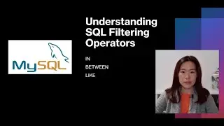 SQL Tutorial for Beginners: Master IN, BETWEEN, and LIKE Operators in MySQL