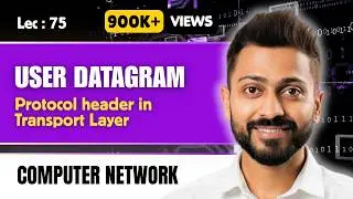 Lec-70: UDP (User Datagram Protocol) header in Computer Networks in Hindi