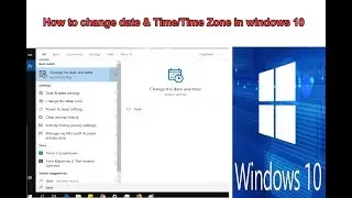 Windows 10 - How to Change  the Time Zone - Adjust Time and Date