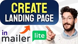 How to CREATE a Landing Page in MailerLite (Step by Step)