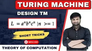 Turing Machine for a^nb^nc^n | Design Turing Machine | Short Tricks with solved Examples| TOC | FLAT