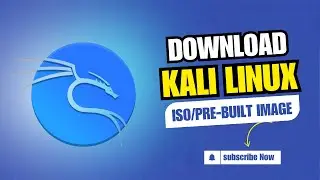 How to Download Kali Linux 2025 | ISO + Pre-Built VirtualBox Image Installation