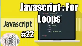 #Javascript #coding  For Loops in Javascript. Javascript#22 Javascript Tutorial for beginners.