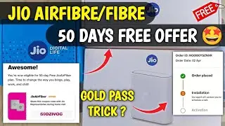 Jio AirFibre/Fibre 50 Days Free Offer | How To Get Free Gold Pass In Jio Unlimited Offer 2025 🤩