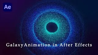 Particles Galaxy Animation in After Effects - Trapcode Forms Plugin