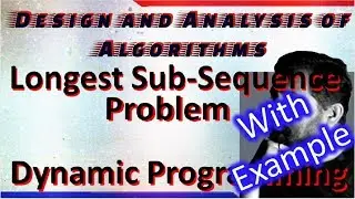 Longest Sub-Sequence Problem || Dynamic Programming || Studies Studio