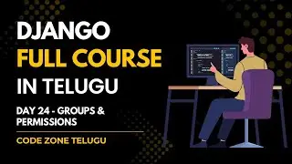 Day 24 - Groups & Permissions | Django