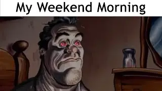 My Weekend Morning