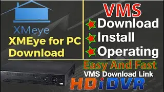 How To download install and operating VMS In PC || VMS For PC