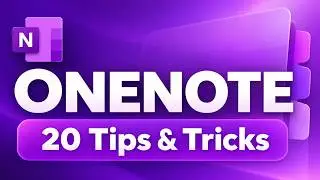 Top 20 Microsoft OneNote Tips and Tricks | How to use OneNote effectively & be more organized