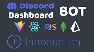 Introduction | Discord Bot Dashboard #1