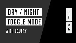 How to Create simple Toggle day night mode on your webpage