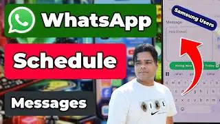 how to schedule whatsapp message in samsung & all mobile  || schedule message on whatsapp