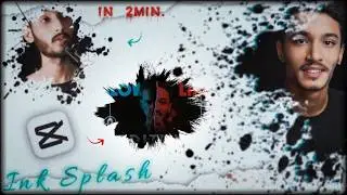 Ink splash tutorial capcut | Ink effect capcut | Ink splash tutorial | Ink splash