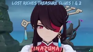 Genshin Impact | Event: Lost Riches - Special Treasure Clues 1 & 2 (Inazuma)