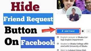 How to Hide Friend Request Button on Facebook 2021