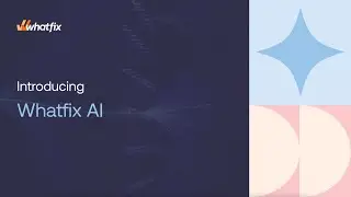 Introducing Whatfix AI – Your Ultimate Workplace Assistant.