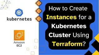 11. Create Instances using Terraform for Kubernetes Cluster | Ansible | Terraform | AWS|Devops Trail