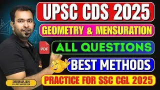 UPSC CDS 2025 all geometry and mensuration questions practice by Shubham Sir