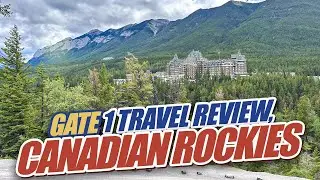 Gate 1 Travel: Canadian Rockies Tour Review – Watch This First!