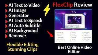 FlexClip Review  :  Best Online Video Editor 2024