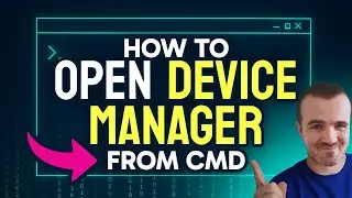 How to OPEN Device Manager from CMD (Step by Step)