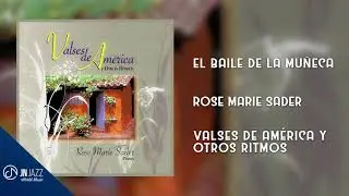 El Baile De La MUÑECA 🎀 - Rose Marie Sader [Audio Cover]