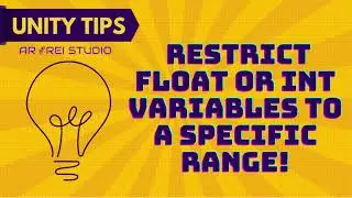 Use the [Range] attribute to create intuitive sliders [Unity 3D Game Development Tricks & Tips]