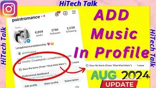 How to Add music to Instagram profile | August 2024 update | Hitechtalk