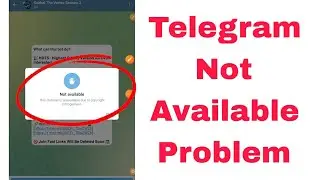 Fix this channel cannot be displayed because it was used to spread telegram problem solved