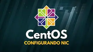 Configurar NIC en CentOS 7