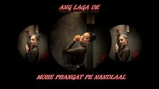 Fusion Dance for college competition/ Mohe Panghat pe nandlal/ Ang laga de