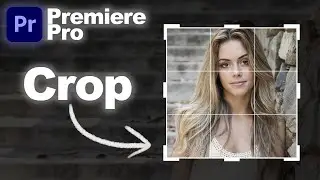 How to Crop Videos in Premiere Pro