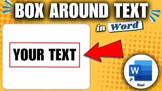 How to Add a Box Around Text in Word