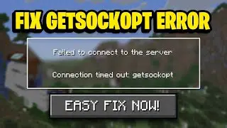 How to Fix getsockopt Error Minecraft Fast! (Connection Timed Out Error Fix)