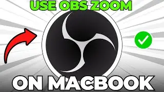 How to Use OBS with Zoom on Mac (Quick & Easy)