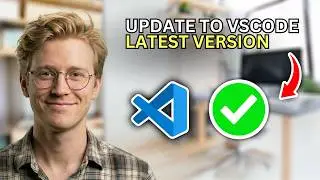 How to Update to VSCode Latest Version - Step by Step 2026