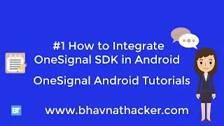 #1 How to Integrate OneSignal SDK in Android - OneSignal Android Studio Tutorial