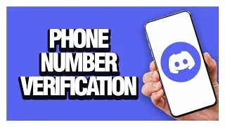 How To Fix And Solve Discord App Phone Number Verification - Solution
